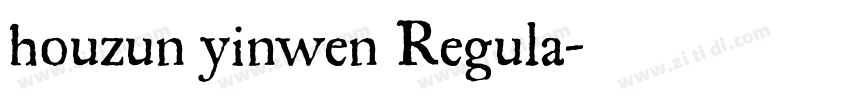 houzun yinwen Regula字体转换
